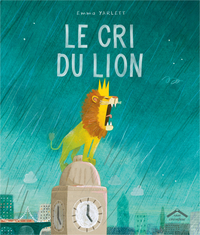 LE CRI DU LION