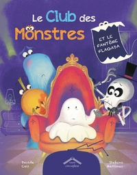 Le Club des Monstres et le fantôme Flagada