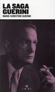 La saga des Guerini