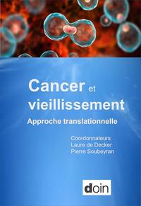 CANCER ET VIEILLISSEMENT - APPROCHE TRANSLATIONNELLE