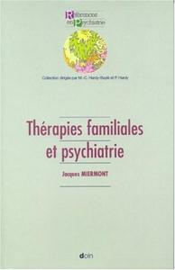THERAPIE FAMILIALES ET PSYCHIATRIE