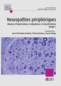 Neuropathies périphériques (Volume 1)