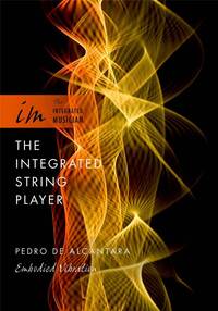 THE INTEGRATED STRING PLAYER EMBODIED VIBRATION