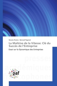 La Maîtrise de la Vitesse: Cle du succes de l'entreprise