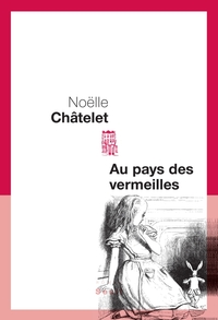 AU PAYS DES VERMEILLES