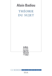 THEORIE DU SUJET - NOUVELLE EDITION