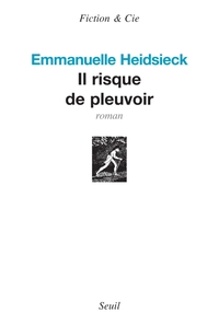 IL RISQUE DE PLEUVOIR