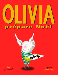 Olivia - Olivia prépare Noël