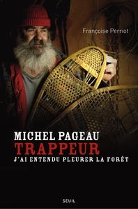 Michel Pageau, trappeur