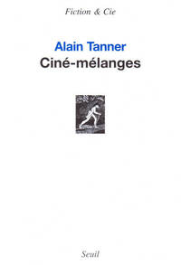 CINE-MELANGES