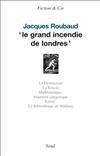 Le "grand incendie de londres"