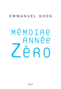 MEMOIRE ANNEE ZERO