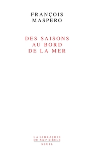 DES SAISONS AU BORD DE LA MER