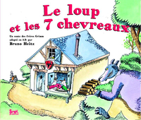 LE LOUP ET LES SEPT CHEVREAUX