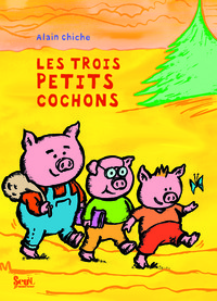 LES TROIS PETITS COCHONS