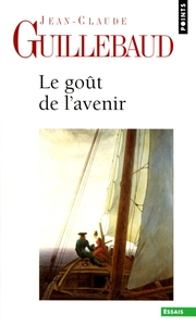 LE GOUT DE L'AVENIR