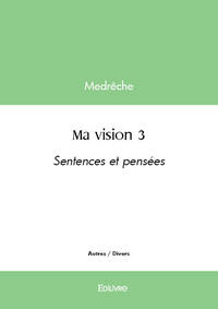 Ma vision 3