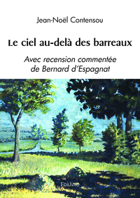 Le ciel au-delà des barreaux