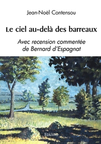 Le ciel au-delà des barreaux