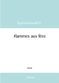 Flammes aux fées