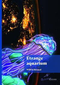 Étrange aquarium