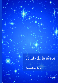 Éclats de lumière