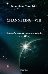 Channeling - Tome 8