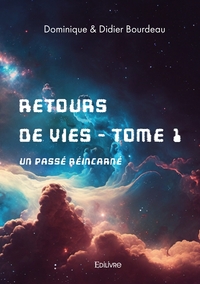 Retours de vies -Tome 1