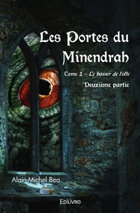 Les Portes du Minendrah - Tome 2