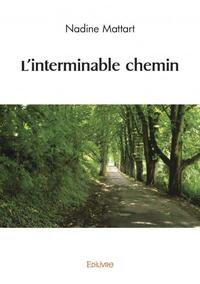 L'interminable chemin