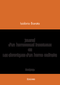 Journal d'un homosexuel incestueux ou les chroniques d'un homo ordinaire