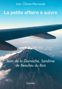 La petite affaire à suivre