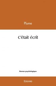 C'était écrit