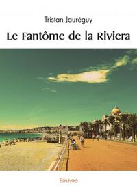 Le fantôme de la riviera