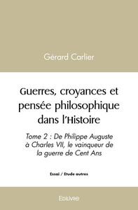 Guerres, croyances et pensée philosophique dans l'histoire