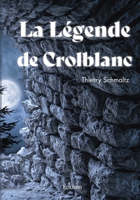 La Légende de Crolblanc