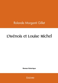 L'Avénois et Louise Michel