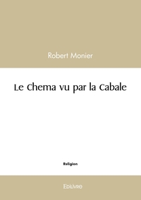Le Chema vu par la Cabale