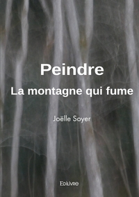 Peindre - La montagne qui fume
