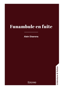 Funambules en fuite