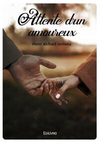 ATTENTE D'UN AMOUREUX