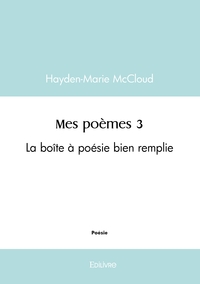 Mes poèmes - Tome 3