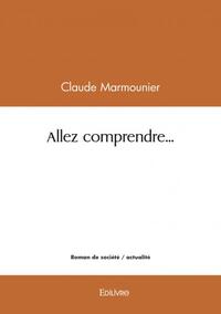 Allez comprendre...