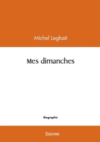 Mes dimanches