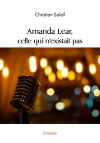 Amanda Lear, celle qui n'existait pas