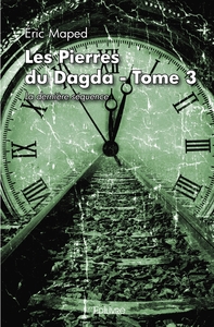 Les Pierres du Dagda - Tome 3