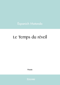 Le temps du réveil