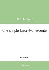 Une simple lueur évanescente