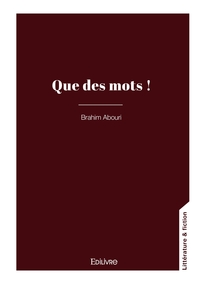 Que des mots !