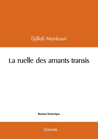 La ruelle des amants transis